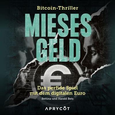 Mieses Geld - Bettina Betz,Harald Betz, Audio, 9783949098710