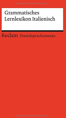 Valerio Vial - Grammatisches Lernlexikon Italienisch (Reclams Universal-Bibliothek) - Preis vom 12.10.2026 11:37:12 h