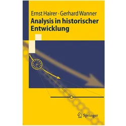 Analysis in historischer Entwicklung, Fachbücher von Gerhard Wanner, Ernst Hairer