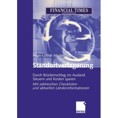 Standortverlagerung, Taschenbuch von Hans-Lothar Merten, Betriebswirtschaftlicher Verlag Gabler, 978-3-322-84548-1