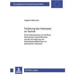 Förderung des Interesses an Technik, Fachbücher von Ingelore Mammes