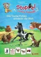Franziska Gehm - Stoppel und seine Freunde - Das freche Fohlen entdeckt die Welt - Preis vom 10.10.2026 11:48:34 h