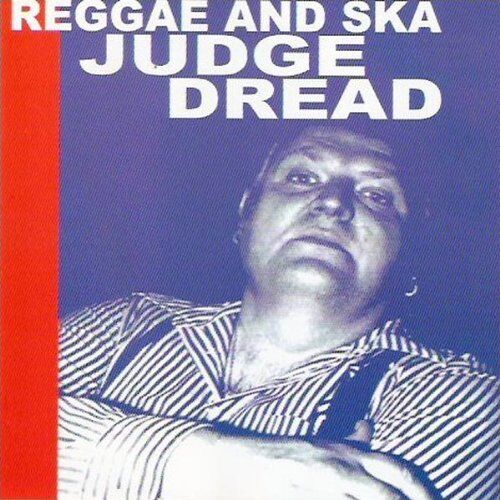 Judge Dread - Reggae & Ska Compilation - Preis vom 09.10.2026 07:28:09 h