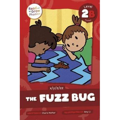 The Fuzz Bug, Taschenbuch von Charis Mather, North Star Editions