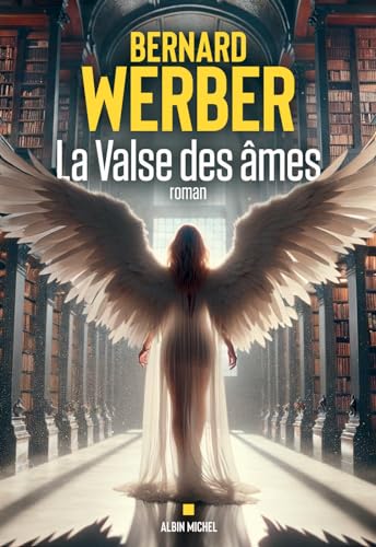 Bernard Werber - La valse des âmes - Preis vom 09.10.2026 07:28:09 h