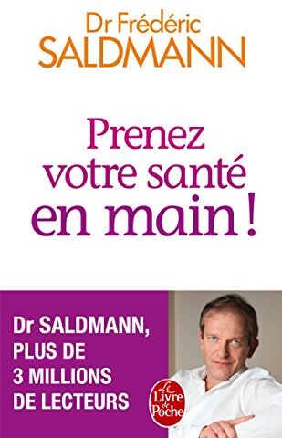 Frédéric Saldmann - Prenez votre santé en main ! - Preis vom 19.10.2026 19:33:35 h