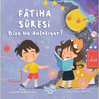 Fatiha Suresi Bize Ne Anlatiyor, Taschenbuch von Jenny Molendyk Divleli, Puset Kitap