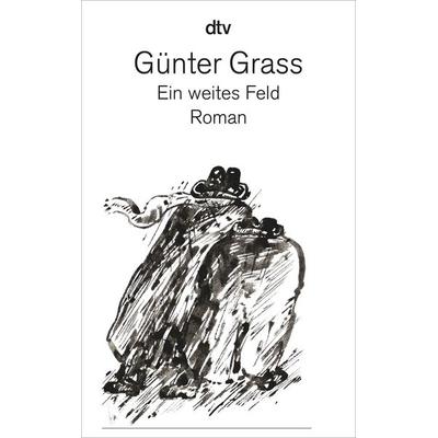 Ein weites Feld, Taschenbuch von Günter Grass, dtv, 978-3-423-12689-2