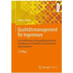 Qualitätsmanagement für Ingenieure, Fachbücher von Walter Jakoby