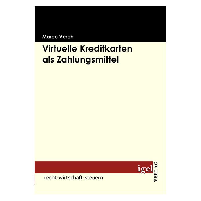 Igel Records Virtuelle Kreditkarten als Zahlungsmittel (Deutsch, Softcover, Marco Verch) (7378271)