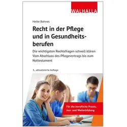 Recht in der Pflege und in Gesundheitsberufen, Fachbücher von Heike Bohnes