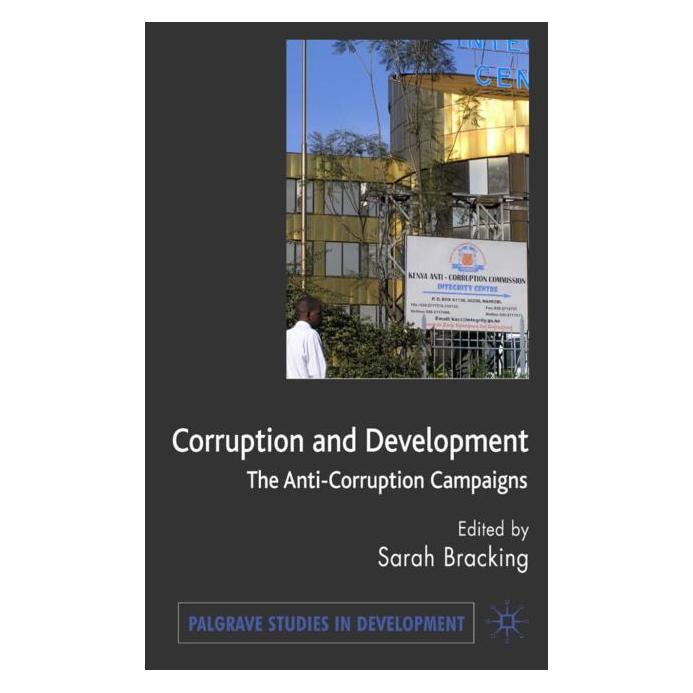 Palgrave Macmillan Uk Corruption and Development (Englisch, Hardcover, S. Bracking) (63034567)