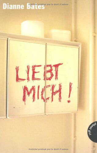 Dianne Bates - Liebt mich! - Preis vom 09.10.2026 07:28:09 h