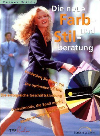 Rainer Wälde - Die neue Farb- und Stilberatung - Preis vom 30.09.2026 22:30:23 h
