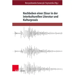 Nachbeben einer Zäsur in der interkultu, Fachbücher von Manfred Weinberg, Renata Makarska, Natalia Blum-Barth, Hans-Christian Trepte, Miloslawa Borzyszkowska-Szewczyk