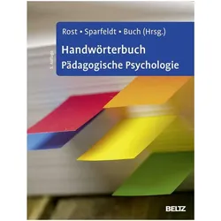 Handwörterbuch Pädagogische Psychologie, Fachbücher von Detlef H. Rost, Susanne R. Buch, Jörn R. Sparfeldt