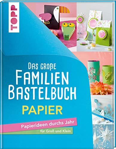 frechverlag - Das große Familienbastelbuch Papier: Papierideen durchs Jahr für Groß und Klein. Von Falten bis Quilling, von Fensterbildern bis Weihnachtssterne - Preis vom 01.10.2026 17:08:56 h