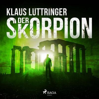 Der Skorpion - Klaus Luttringer, Audio, 9788726486766