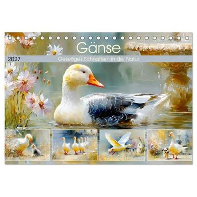 Gänse. Geselliges Schnattern in der Natur (Tischkalender 2027 DIN A5 quer), CALVENDO Monatskalender