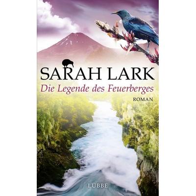 Die Legende des Feuerberges / Ida Bd.3, Gebundene Ausgabe von Sarah Lark, Bastei Lübbe