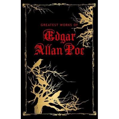 Greatest Works of Edgar Allan Poe (Deluxe Hardbound Edition), Gebundene Ausgabe von Edgar Allan Poe, Prakash Books, 978-93-87779-70-9