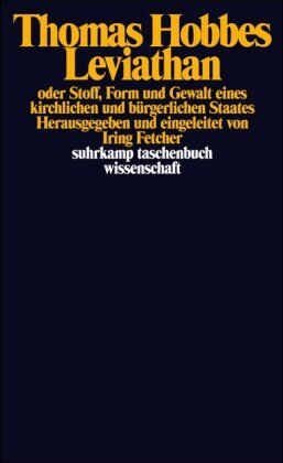 Thomas Hobbes - Leviathan oder Stoff, Form und Gewalt eines kirchlichen und bürgerlichen Staates (suhrkamp taschenbuch wissenschaft) - Preis vom 09.10.2026 07:28:09 h
