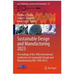 Sustainable Design and Manufacturing 2023, Fachbücher von Robert, Rossi, J Howlett, Setchi, Steffen G. Scholz