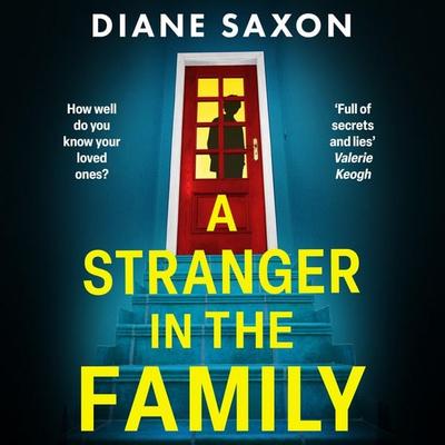A Stranger in the Family - Diane Saxon, Audio, 9781806004928