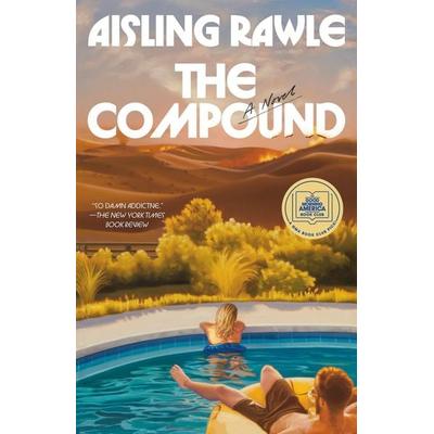 The Compound, Taschenbuch von Aisling Rawle, Random House N.Y., 978-0-593-97728-6