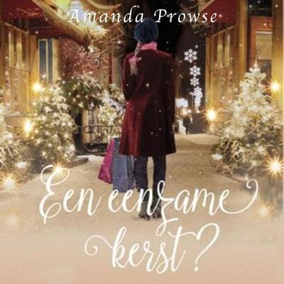 Een eenzame kerst? - Amanda Prowse, Audio, 9789462538733