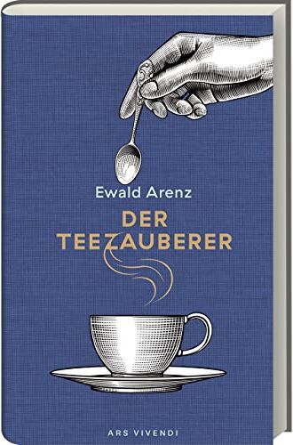 Ewald Arenz - Der Teezauberer: Erfolgsausgabe - Preis vom 15.10.2026 23:06:25 h