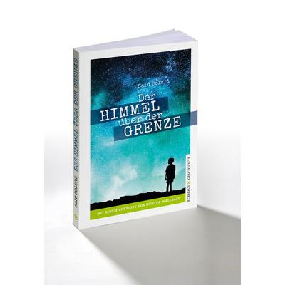 Der Himmel über der Grenze, Taschenbuch von Said Boluri, Eckhaus Verlag Weimar, 978-3-945294-26-0