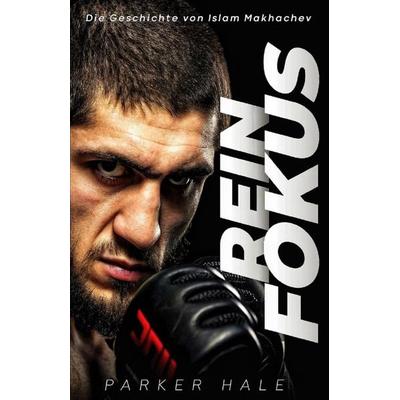 Rein Fokus, Taschenbuch von Parker Hale, Independently Published