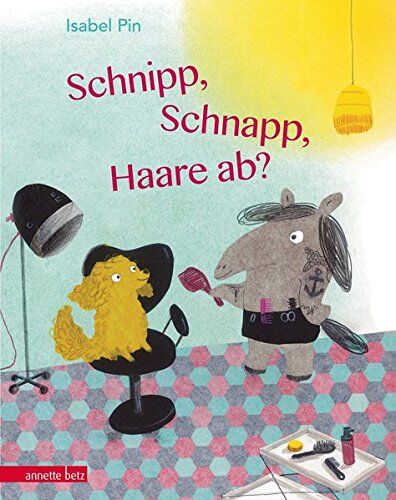 Isabel Pin - Schnipp, Schnapp, Haare ab? - Preis vom 30.09.2026 09:01:18 h
