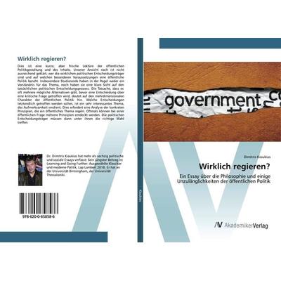 Wirklich regieren?, Taschenbuch von Dimitris Kioukias, AV Akademikerverlag, 978-620-0-65858-6