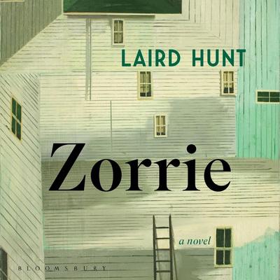 Zorrie - Laird Hunt, Audio, 9781635576290