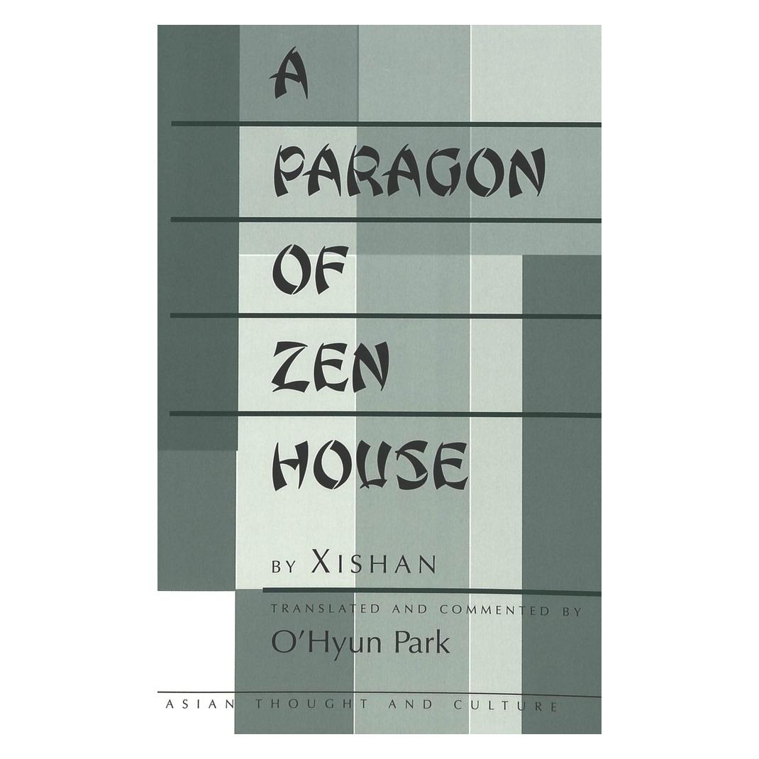 Peter Lang A Paragon of Zen House (Englisch, Park O'Hyun) (56034757)