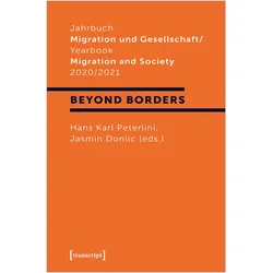 Jahrbuch Migration und Gesellschaft / Yearbook Migration and Society 2020/2021, Fachbücher von Hans Karl, Donlic Peterlini