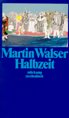 Martin Walser - Suhrkamp Taschenbücher, Nr.94, Halbzeit - Preis vom 09.10.2026 07:28:09 h