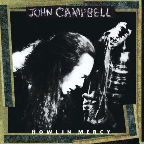 John Campbell - Howlin Mercy - Preis vom 08.10.2026 07:26:42 h