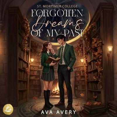 Forgotten Dreams of My Past - Ava Avery, Audio, 4071498218259