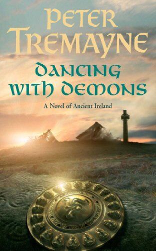 Peter Tremayne - Dancing with Demons. - Preis vom 09.10.2026 07:28:09 h