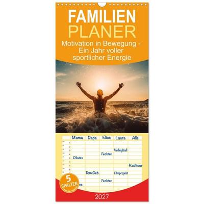 Familienplaner 2027 - Motivation in Bewegung - Ein Jahr voller sportlicher Energie mit 5 Spalten (Wandkalender, 21 x 45 cm) CALVENDO