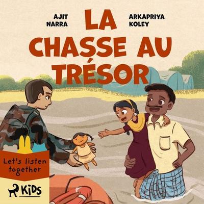 La Chasse au trésor - Ajit Narra,Arkapriya Koley, Audio, 9788728142103