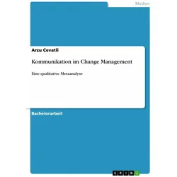 Kommunikation im Change Management, Fachbücher von Arzu Cevatli