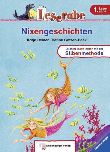 Katja Reider - Leserabe mit Mildenberger Silbenmethode: Nixengeschichten - Preis vom 15.10.2026 23:06:25 h