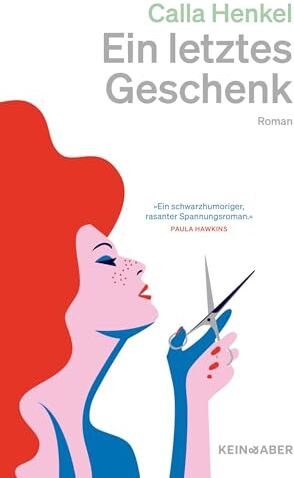 Calla Henkel - Ein letztes Geschenk - Preis vom 19.10.2026 19:33:35 h
