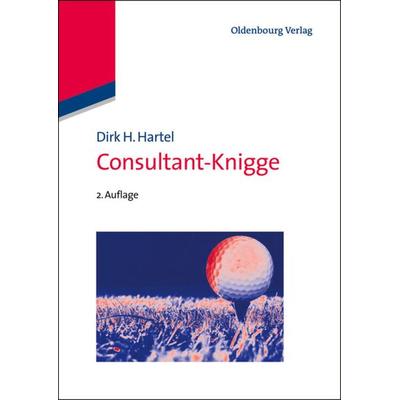 Consultant-Knigge, Gebundene Ausgabe von Dirk H. Hartel, De Gruyter Mouton