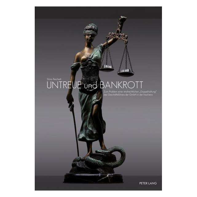 Peter Lang Untreue und Bankrott (Deutsch, Silvia Reichelt, 2011) (7280991)