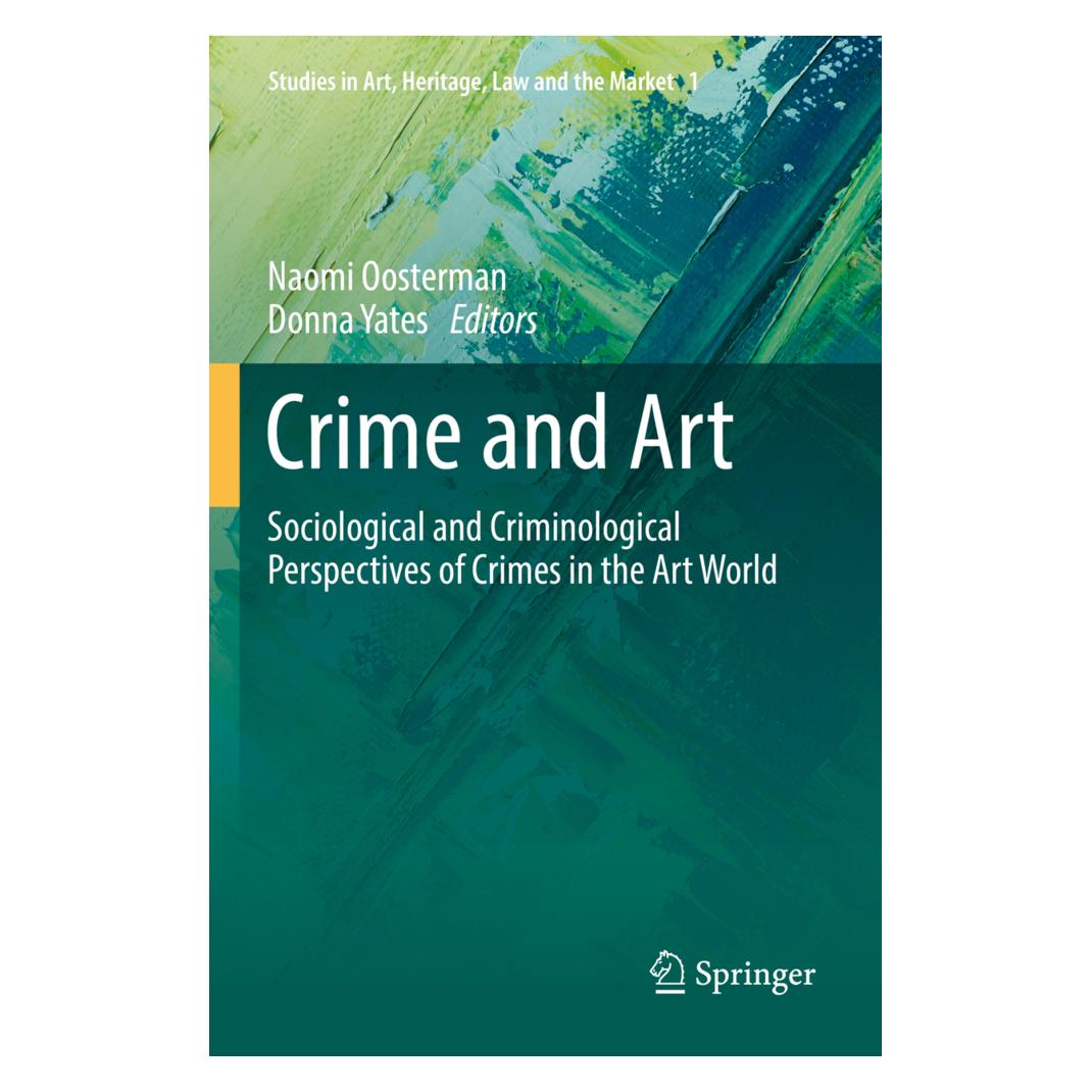 Springer Crime and Art (Englisch, Softcover, Donna Yates, Naomi Oosterman) (56906208)